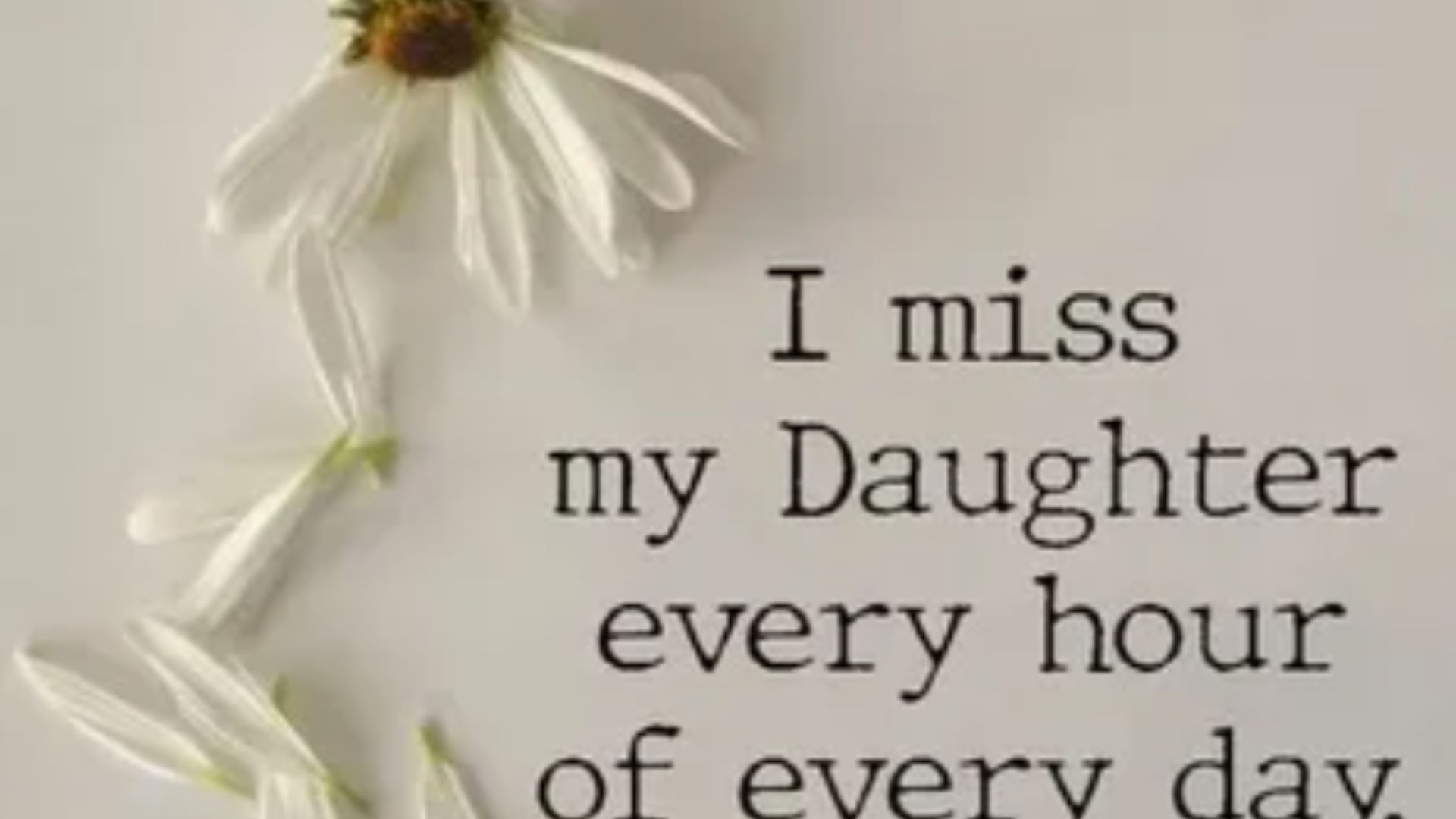 Missing My Daughter Quotes